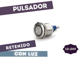PULSADOR RETENIDO SIMPLE METÁLICO C/LUZ 12-24V D=12mm ##