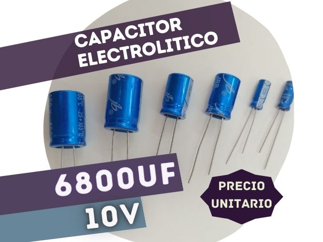 CAPACITOR ELECTROLITICO RADIAL 6800UF 10V