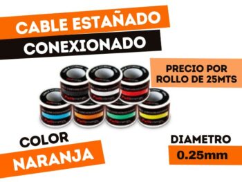 ROLLO DE CABLE ESTAÑADO "NARANJA" x 25 METROS P/CONEXIONADO 1X0,25mm