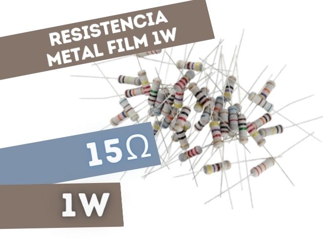 PR01 RESISTENCIA 15E 1W METAL FILM 5%