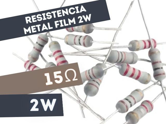 PR02 RESISTENCIA 15E 2W METAL FILM 5%