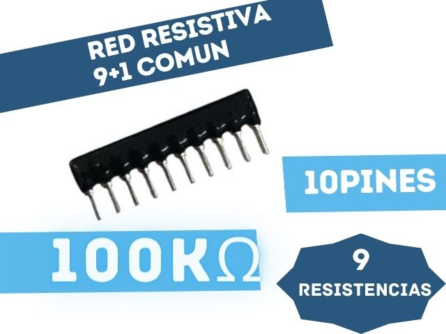 RED RESISTIVA (9+1) PINES (9RESISTENCIAS + 1COMUN) 100K