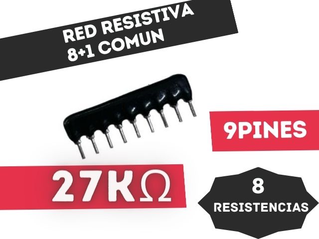 RED RESISTIVA (8+1) PINES (8RESISTENCIAS + 1COMUN) 27K