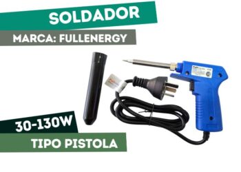 SOLDADOR 30W-130W TIPO PISTOLA FULLENERGY