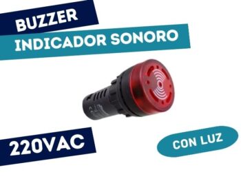 BUZZER 220V INTERMITENTE CON LUZ (ROJO 22MM)