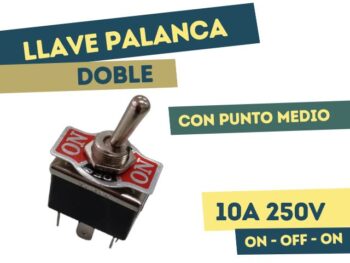 LLAVE PALANCA DOBLE ON-OFF-ON 10A 250V (SW 2004)